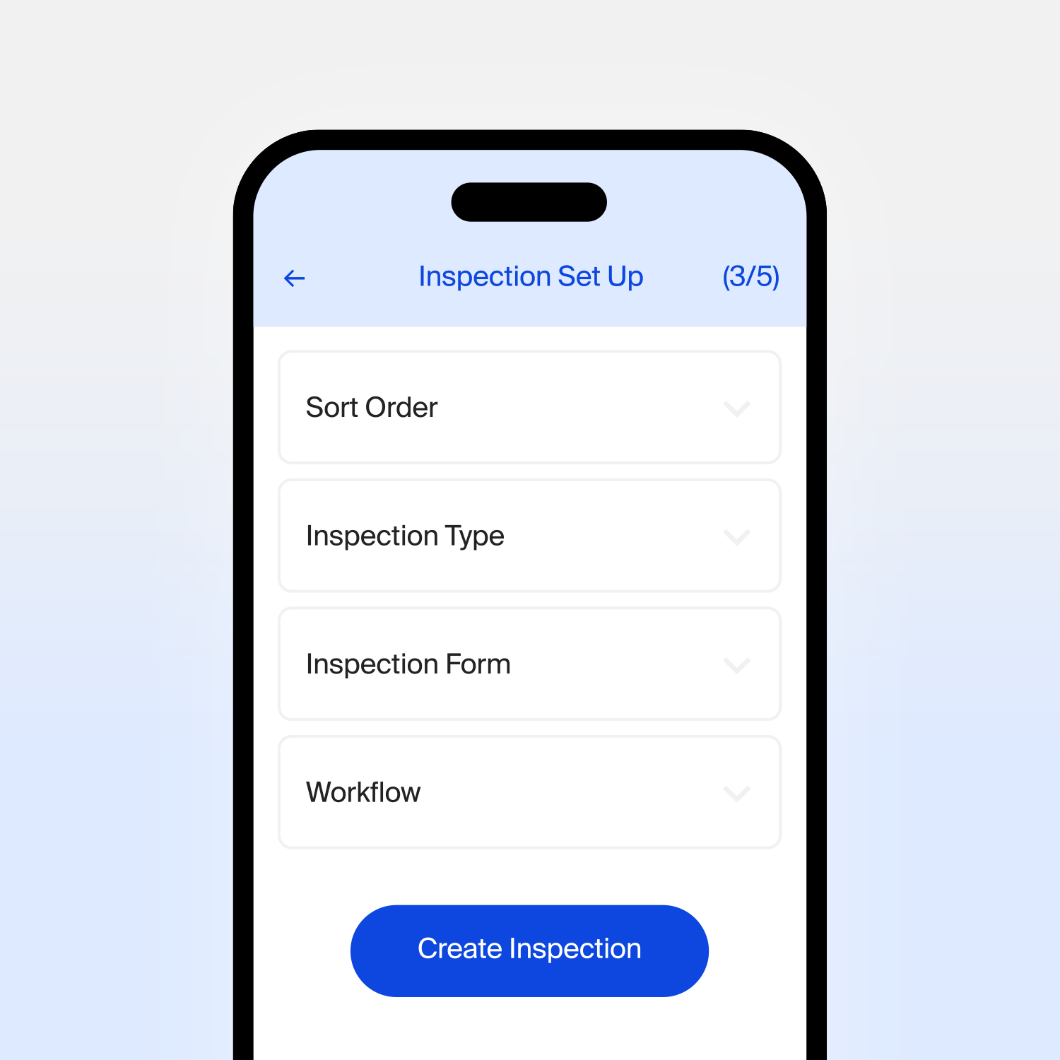 Mobile screen showing inspection setup options: Sort Order, Inspection Type, Inspection Form, and Workflow.